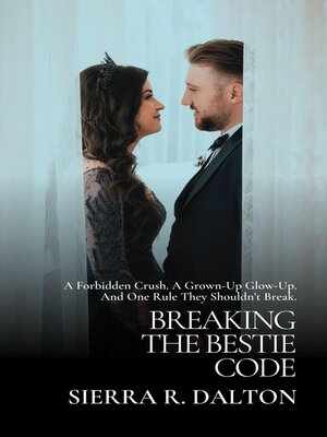 cover image of Breaking the Bestie Code